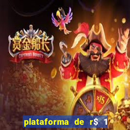 plataforma de r$ 1 para jogar